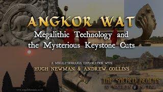 Angkor Wat: Megalithic Technology & the Mysterious Keystone Cuts