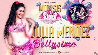 JULIA MENDEZ / Gala Bellysimas / MITOSIS FEST