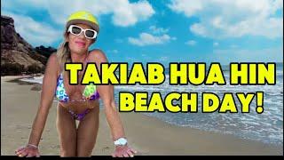 BEACH DAY IN HUA HIN at TAKIAB BEACH!! Come see how BEAUTIFUL it is!