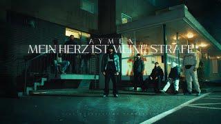 AYMEN - MEIN HERZ IST MEINE STRAFE (prod. by. Chryziz)