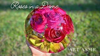 Satisfying flowers in a dome | Best shape for rose bouquet, Resin flower crafting ASMR Art Process