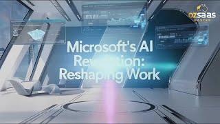  Microsoft’s AI Strategy: Redefining the Future of Work  | The 2030 Vision