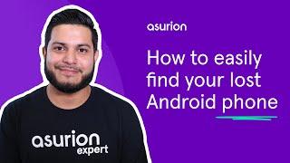 How to easily find your lost or stolen Android phone | Asurion