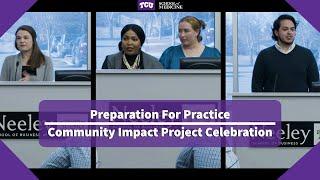 Preparation for Practice | Community Impact Project Celebration