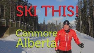 Ski This! Canmore Nordic Centre