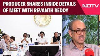 Revanth Reddy News | NDTV Exclusive: Producer Shares Inside Details Of Meet With Revanth Reddy