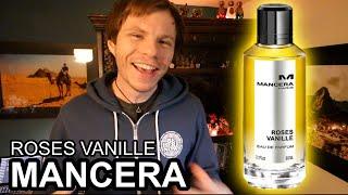 Mancera - Roses Vanille (Full Review)