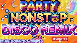 PARTY NONSTOP DISCO REMIX 2025