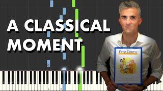 Alfred's Basic Piano Library Prep Course Level E Lesson Book: "A Classical Moment" Tutorial