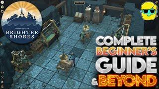 Brighter Shores | Guide for Complete Beginners | Episode 1 | Free Retro MMORPG!