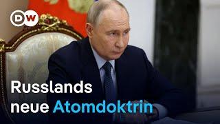 Wie gefährlich ist Russlands neue Atomdoktrin? | DW Nachrichten