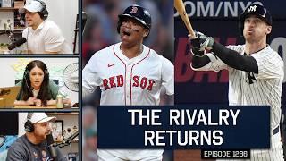 Talkin' Yankees vs. Red Sox Rivalry (with Katie Nolan) | 1236