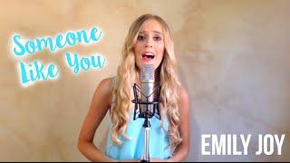 Someone Like You - Adele - EMILY JOY