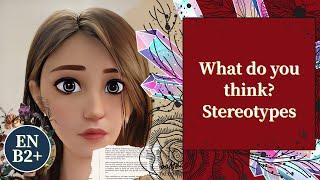 Asking You To Think | Stereotypes: Good Or Bad?