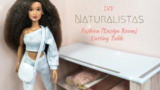 Let’s Make a Fashion Designer Table for Our Naturalistas Dolls