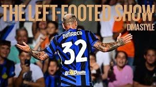 THE LEFT-FOOTED SHOW  | FEDERICO DIMARCO 