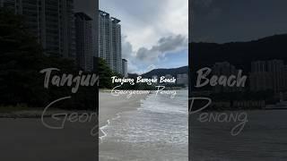 Tanjung Bungah Beach-PENANG | #penangbeach #georgetown #penang #pantaitanjungbungah