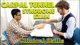 Carpal Tunnel Syndrome Exam - Clinical Skills - Dr Gill