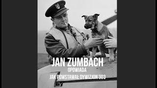 Jan Zumbach - unikatowe nagranie pilota Dywizjonu 303