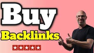 BUY BACKLINKS FOR SEO - What You Need to Know Before Purchasing