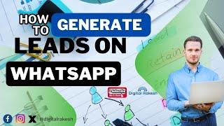 How to Generate leads on WhatsApp using Facebook | whatsapp marketing