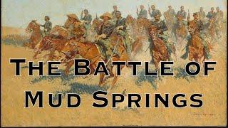 The Battle of Mud Springs: Official Battlefield Report