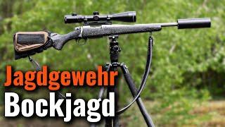 Welches JAGDGEWEHR für die BOCKJAGD?