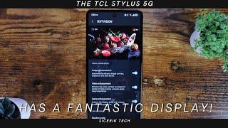 The TCL Stylus has a fantastic display!
