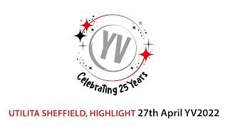 Utilita Sheffield Arena 27th April YV2022 - Highlight