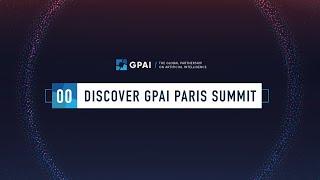 Discover GPAI Paris Summit