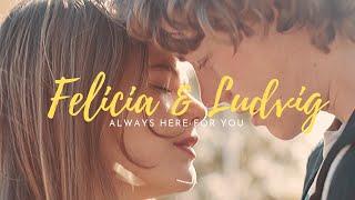 Felicia & Ludvig | Always Here For You | Eagles [s1-s2]