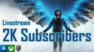 | 2K Subscriber Giveaway Livestream | World of Tanks Modern Armor | WoT Console |