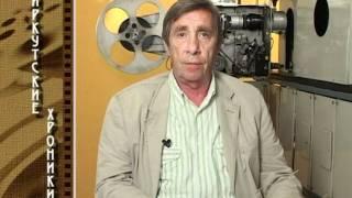 Александр Голованов. "Иркутские хроники". 7-я серия