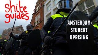 The Storming of the Amsterdam Student Encampment  - UVA - Universiteit van Amsterdam