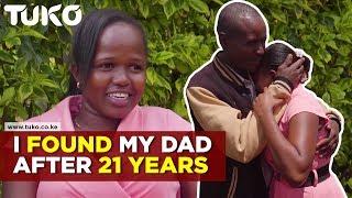 Kenyan Lady Reunited With Her Dad After 21 years | Tuko TV