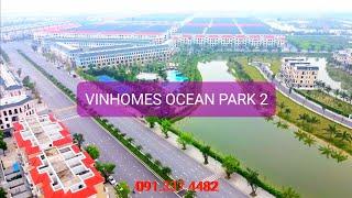 Tiến độ mở bán dự án Vinhomes Ocean Park 2 3 The Empire giá bán CĐT Vingroup