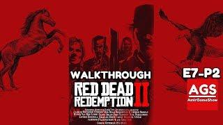 Red Dead Redemption 2 Walkthrough ||قسمت 7 پ2 زیرنویس فارسی