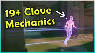 19 INSANE CLOVE MECHANICS!