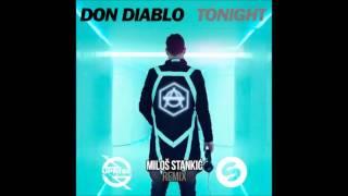 Don Diablo - Tonight (Miloš Stankić remix)