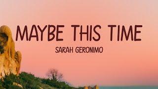 Maybe This Time - Sarah Geronimo (Lyrics)