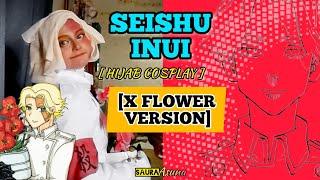 SEISHU INUI X FLOWER [HIJAB COSPLAY BY SAURA ](SAURA VERSION)