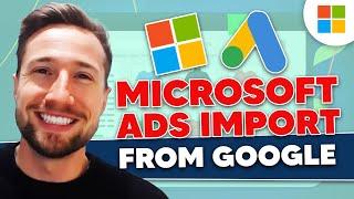 How to import from Google Ads into Microsoft Advertising