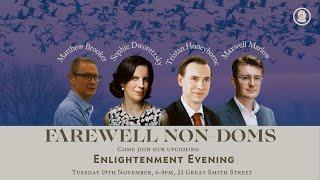 Enlightenment Evening: Farewell Non-Doms