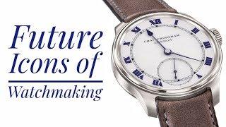 Future Icons of Watchmaking | WATCH CHRONICLER