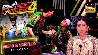 "The Wakhra Song" पर Nepo को मिले खूब Compliments | India's Best Dancer S4 | Nepo & Vartika Special