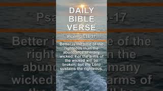 Daily Bible Verse - Psalm 37:16-17 | #shorts