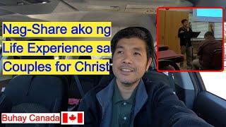 Nag-Share ako sa Couples for Christ, Topic "Who is Jesus?"/ Buhay Canada / Couples for Christ