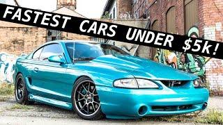 Top 10 FASTEST Cars For Less Than $5k!