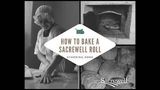 How to bake a Sacrewell roll