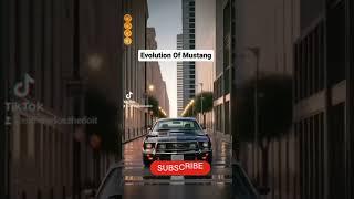 Mustang Evolution  #viral #autoevolution #automobile